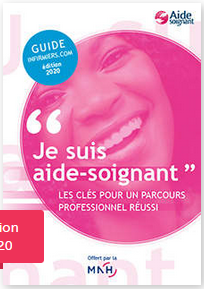 Guide Aide-soignant : Je suis aide-soignant